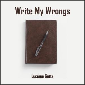Write My Wrongs (Explicit)