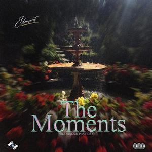 The moment Deluxe (Explicit)