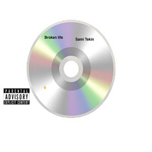 Sami tekin - Broken Iife (feat. Sami orhon) (Explicit)