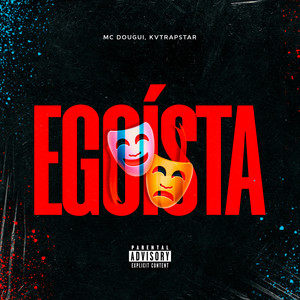 Egoista (Explicit)
