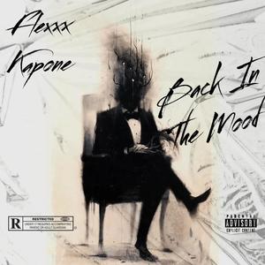 Back in the Mood (Explicit)