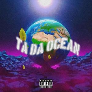 Ta da ocean (Explicit)