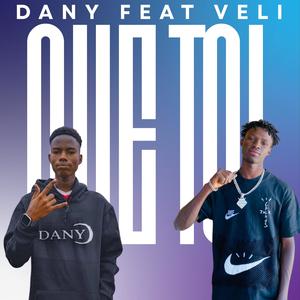 QUE TOI (feat. VELI) (Explicit)