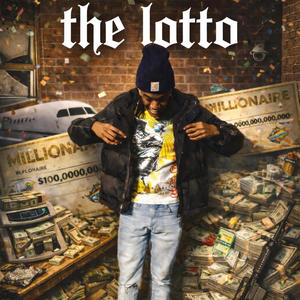 THE LOTTO (Explicit)