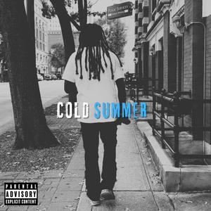 Cold Summer (Explicit)