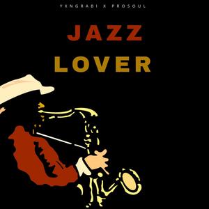 Jazz Lover (feat. ProSoul)