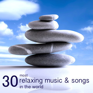 30 Most Relaxing Music & Songs in the World - Mindfulness Meditation Relaxation Music Collection Nature Sounds Essentials