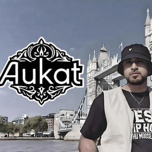 Aukat (Explicit)