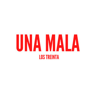 Una Mala