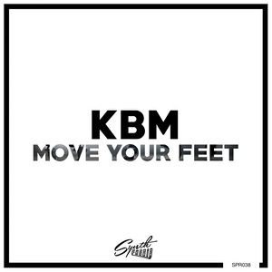 Move Your Feet (Original Mix)