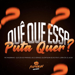 Quê que essa put4 quer? (Explicit)