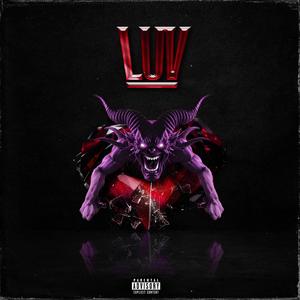 L.U.V (Explicit)