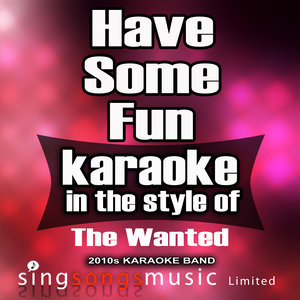 2010s Karaoke Band - Have Some Fun (Karaoke Version|In the Style of Pitbull & The Wanted|伴奏)