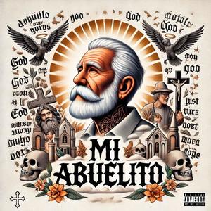 Mi Abuelito (Explicit)