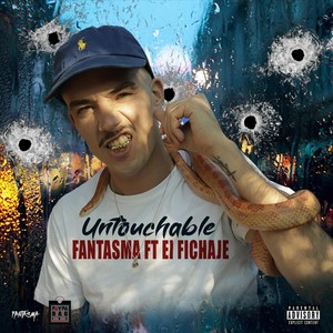 Untouchable(feat. El Fichaje) (Explicit)