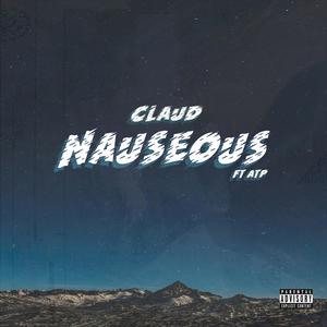 Nauseous (feat. Afro The Poet) [Explicit]