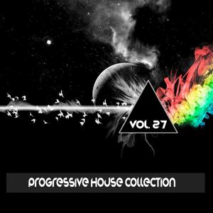 Progressive House Collection, Vol. 27