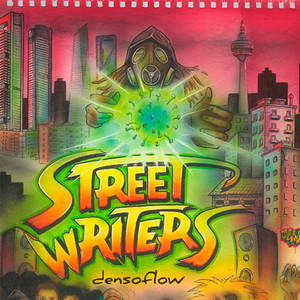 Street Writers (Explicit)