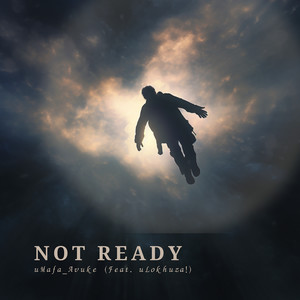 Not Ready (Explicit)
