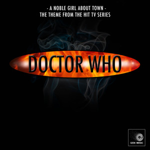 Geek Music - A Noble Girl About Town (From
