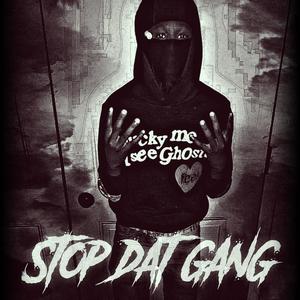 STOP DAT GANG ! (feat. 4Blatt & Lil Sport) (Explicit)