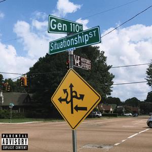Situationship (feat. RayLamont) (Explicit)