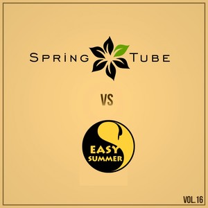 Spring Tube vs. Easy Summer, Vol. 16