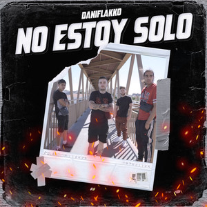 No Estoy Solo (Explicit)