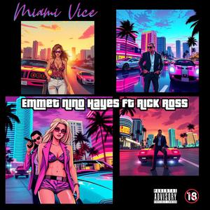 Miami Vice (feat. Rick Ross) (Explicit)