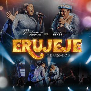 ERUJEJE (feat. Bukola Bekes)