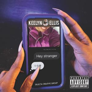 Hey Stranger (Explicit)