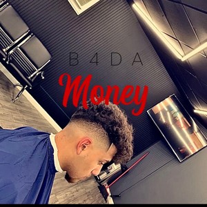 B4Da Money (Explicit)