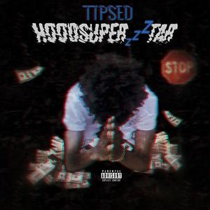 HoodSuperZtar (Explicit)