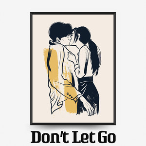 Don't Let Go