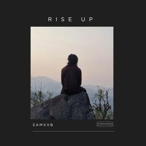 Rise Up (Explicit)