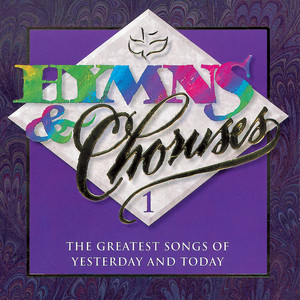 Hymns & Choruses