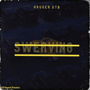 Swerving (Explicit)