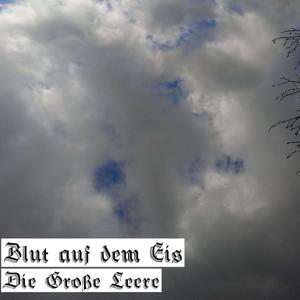 Die Große Leere