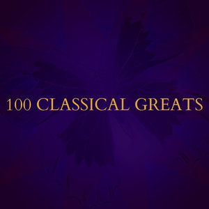 100 Classical Greats