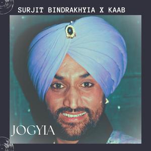 Jogiya (feat. Surjit Bindrakhia) (Explicit)