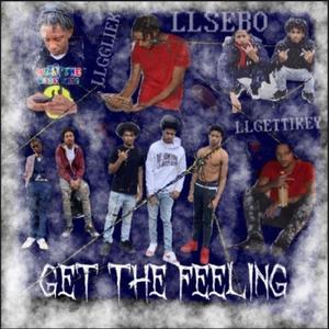 GET THE FEELING (Explicit)