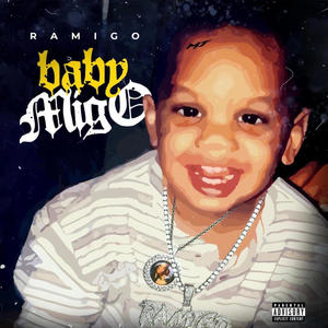 Migo baby (Explicit)