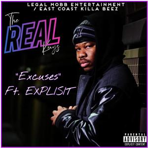 Excuses (feat. EXPLISIT) [Explicit]