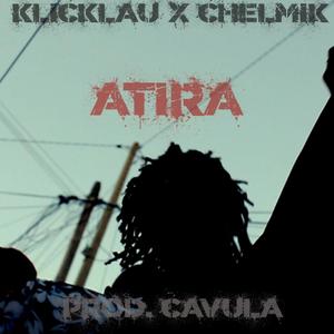 Atira (Explicit)