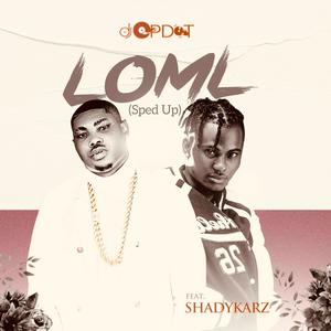 Loml (feat. Shadykarz) (Dance)