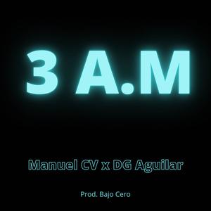 3 A.M (feat. ¨Golden Bxy) (Explicit)