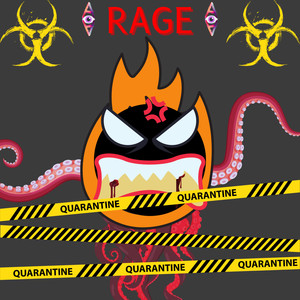 Rage (Quarantine Version)
