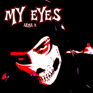 My Eyes