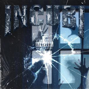 INCUBI (feat. SK3RED) [Explicit]