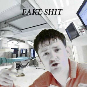 FAKE **** (Explicit)